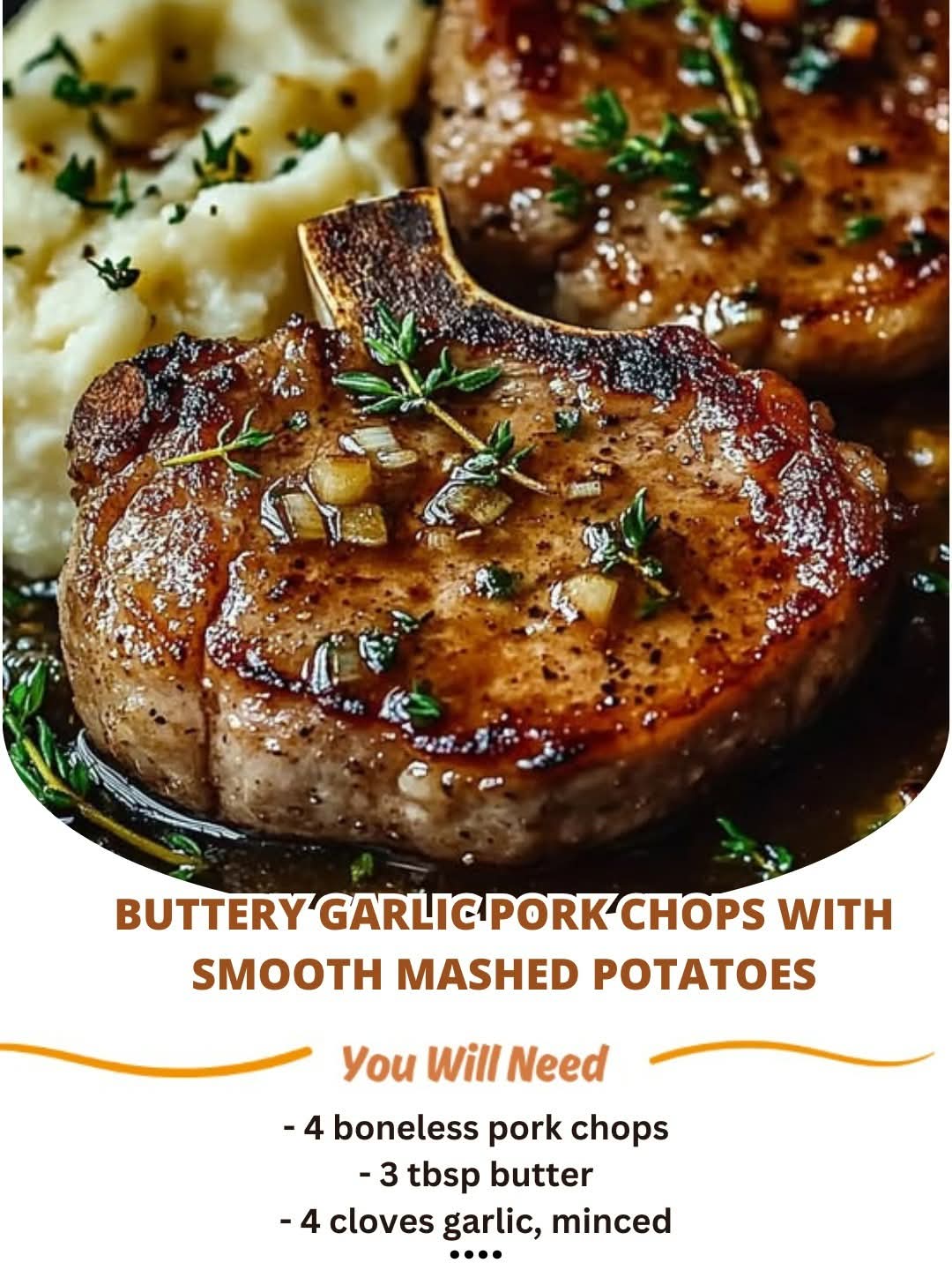 Buttery Garlic Pork Chops with Smooth Mashed PotatoesButtery Garlic Pork Chops with Smooth Mashed Potatoes