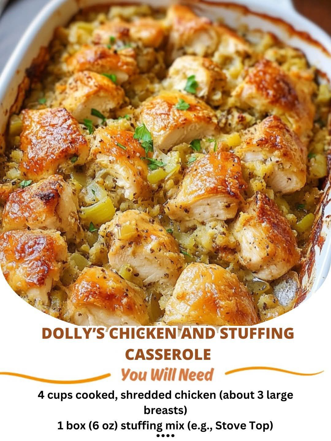 Dolly’s Chicken and Stuffing Casserole