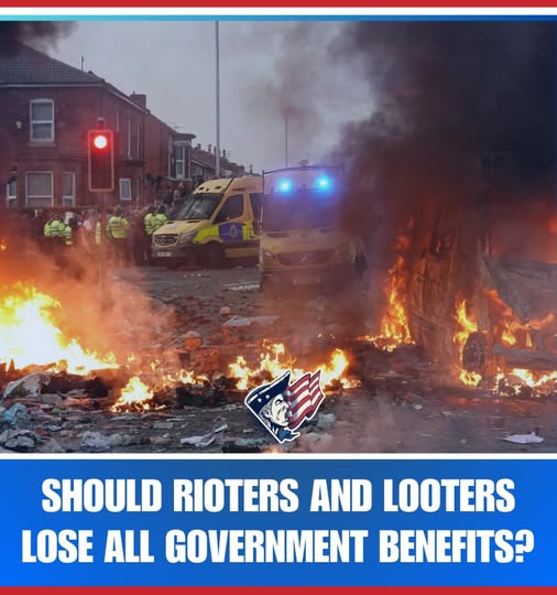 YES!! 𝐓𝐨𝐝𝐚𝐲’𝐬 𝐏𝐨𝐥𝐥: Should rioters and looters lose all government benefits?