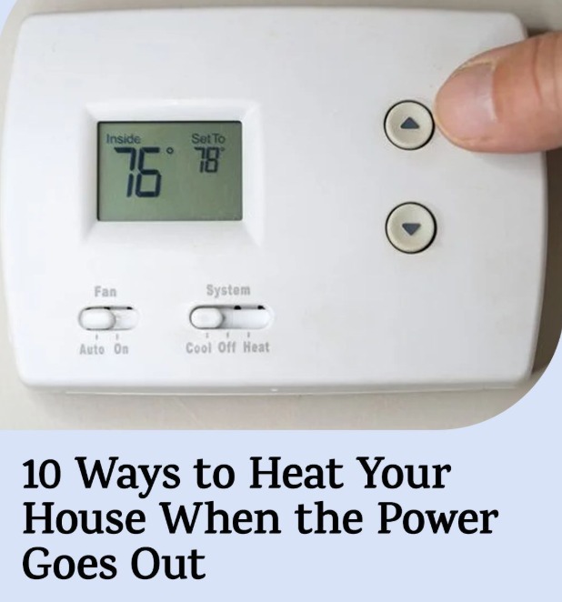 How to Keep Your House Warm During a Power Outage
