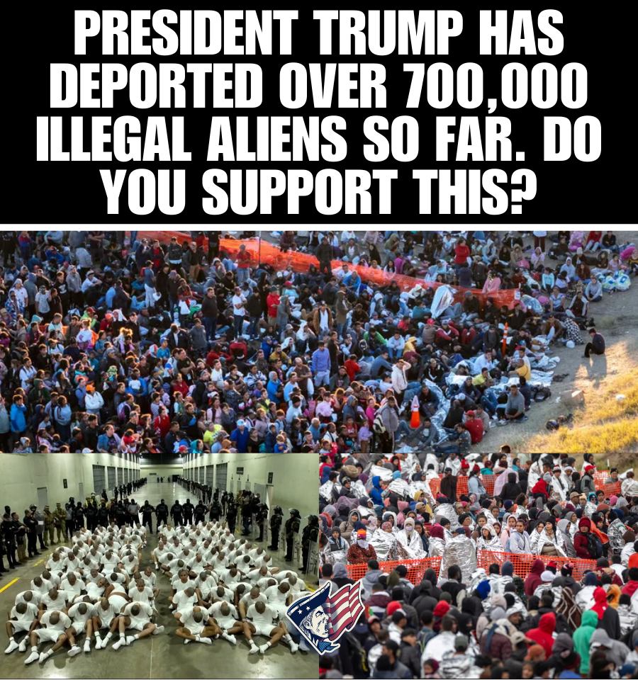 DEPORT THEM ALL! 🇺🇸 𝐓𝐨𝐝𝐚𝐲’𝐬 𝐏𝐨𝐥𝐥: President Trump has deported over 700,000 illegal aliens so far. Do you support this? 𝐕𝐨𝐭𝐞 𝐇𝐞𝐫𝐞 👉