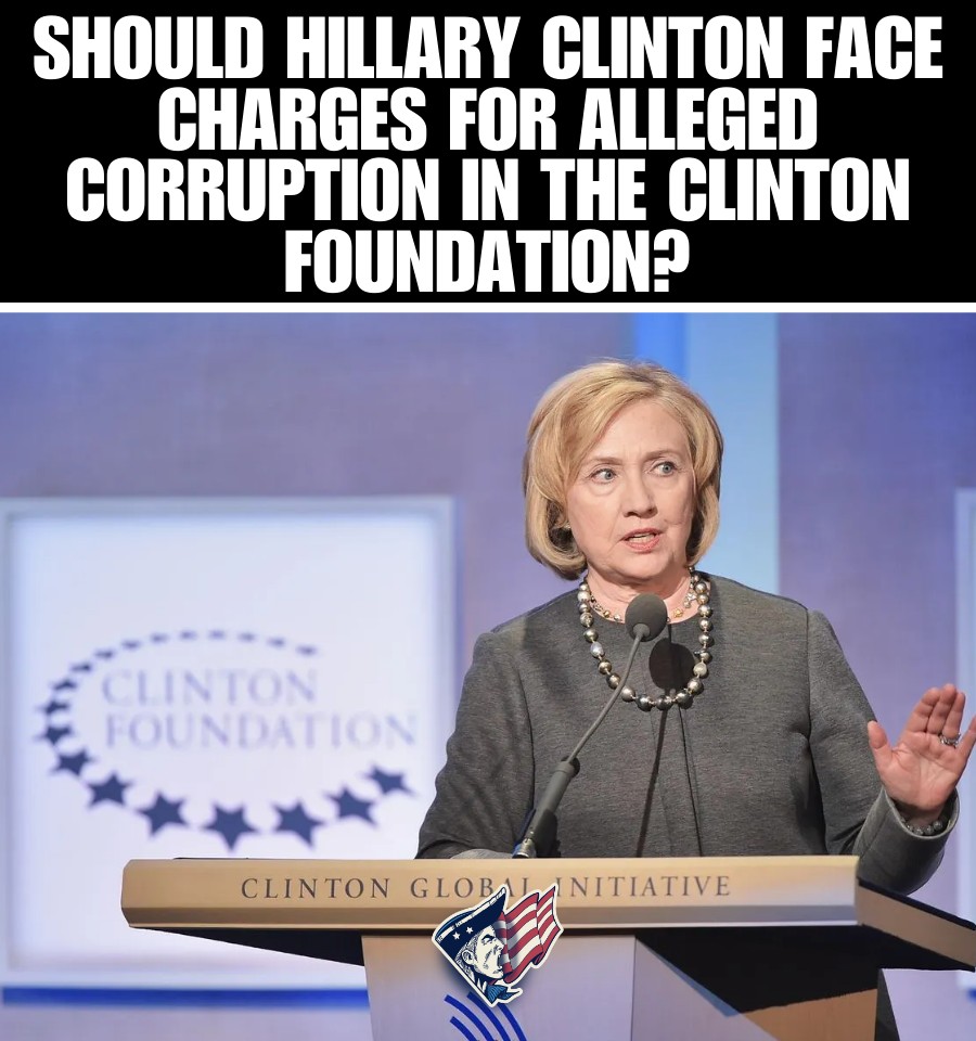 LOCK HER UP!! 🇺🇸 𝐓𝐨𝐝𝐚𝐲’𝐬 𝐏𝐨𝐥𝐥: Should Hillary Clinton face charges for alleged corruption in the Clinton Foundation?