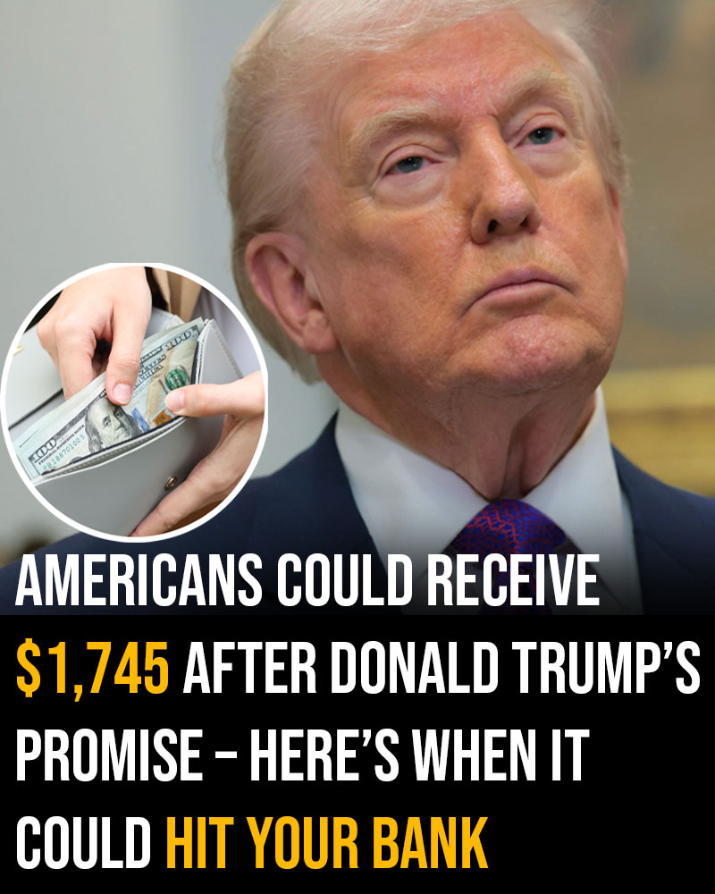Americans could receive ,745 after Donald Trump’s promise – here’s when it could hit your bank