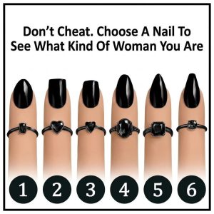 Choose a Nail and Discover What Kind of Woman You Are